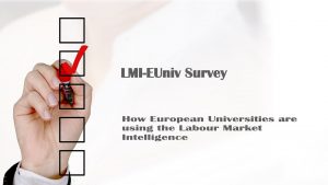 LMI-EUniv Survey